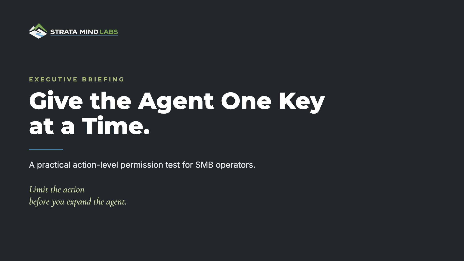 Give the Agent One Key at a Time cover