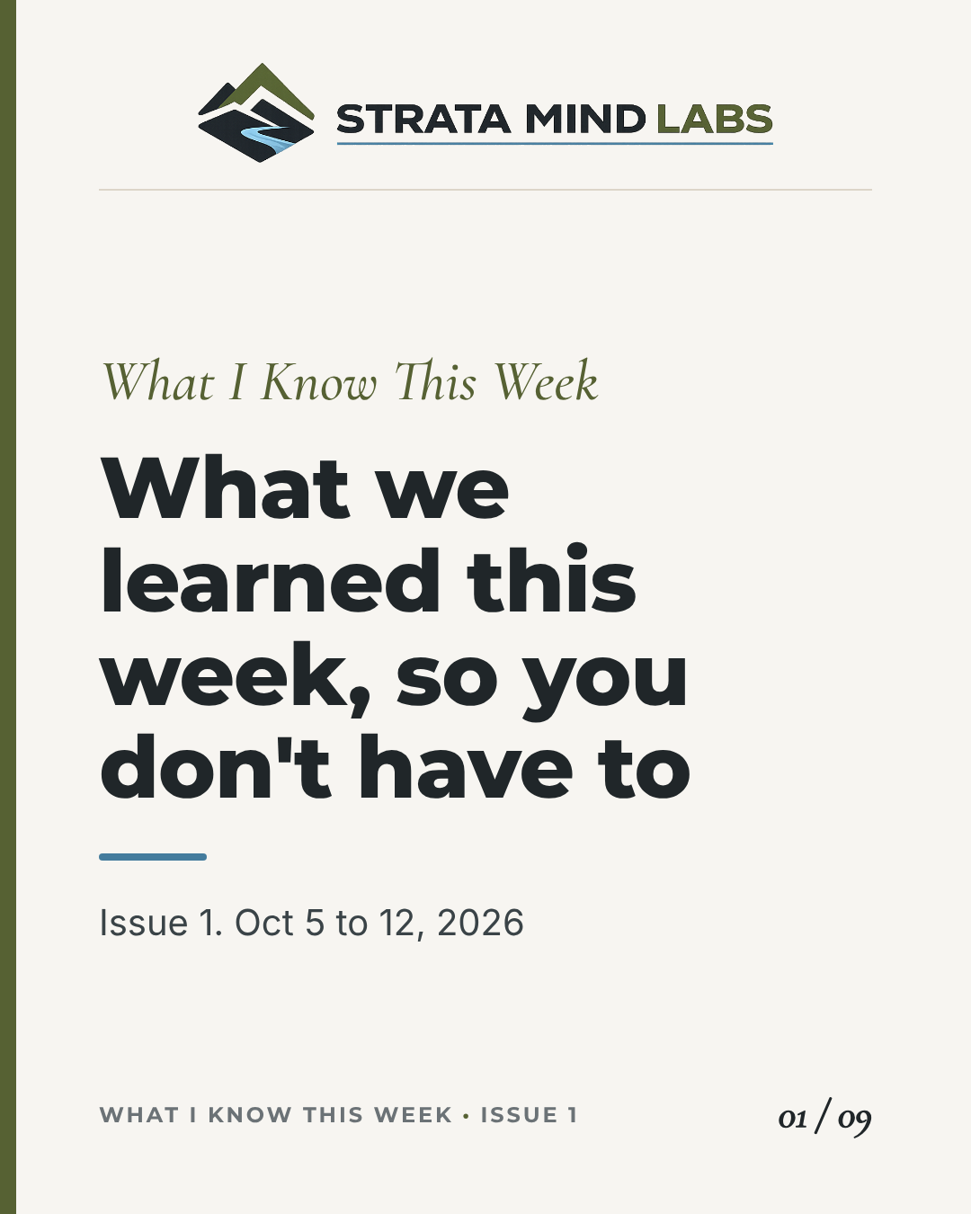 What I Know This Week, Issue 1 cover